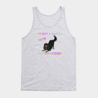 I'm Not a Regular Mom, I'm a Cavalier Mom, Black and Tan Tank Top